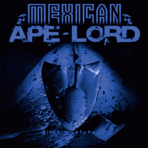 Mexican Ape-Lord : Blunt Instrument (Single)